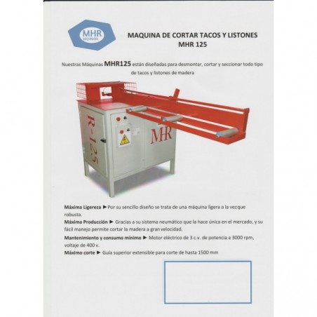 MHR125 Cutting machine for blocks and strips